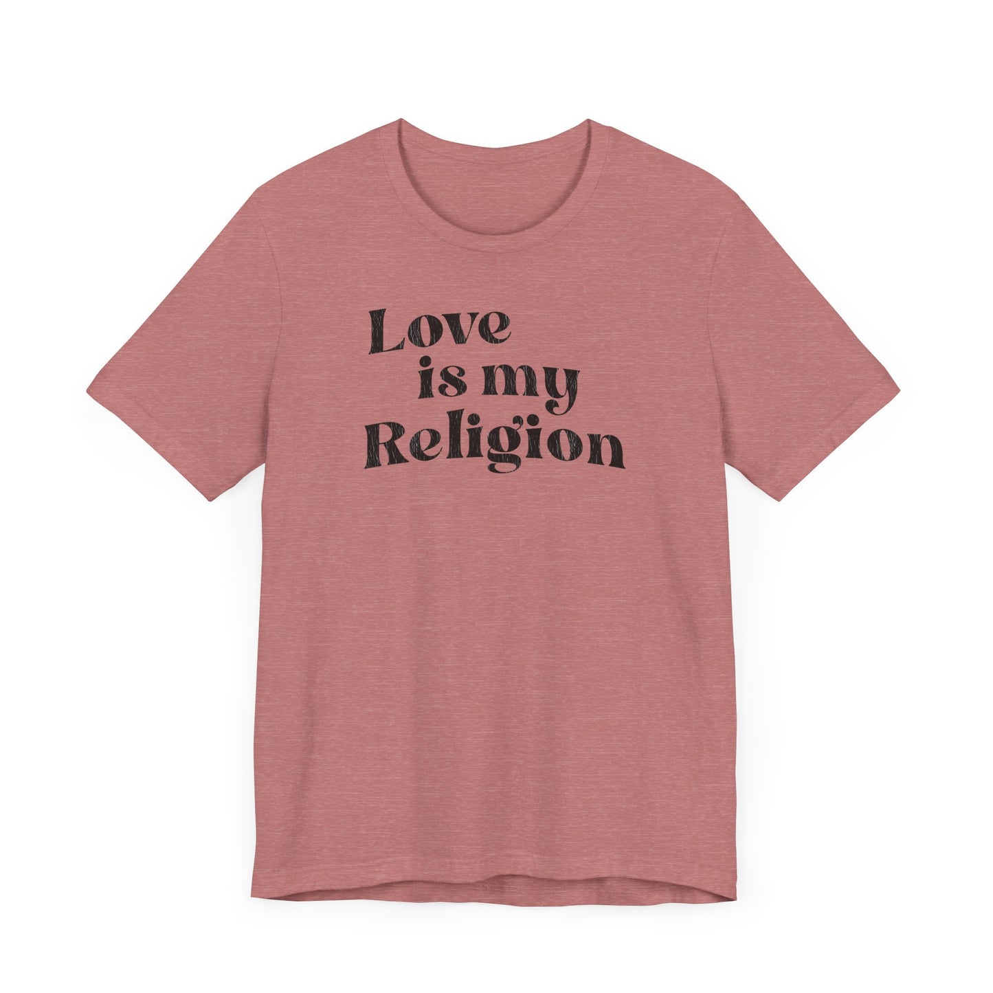 Love is My Religion