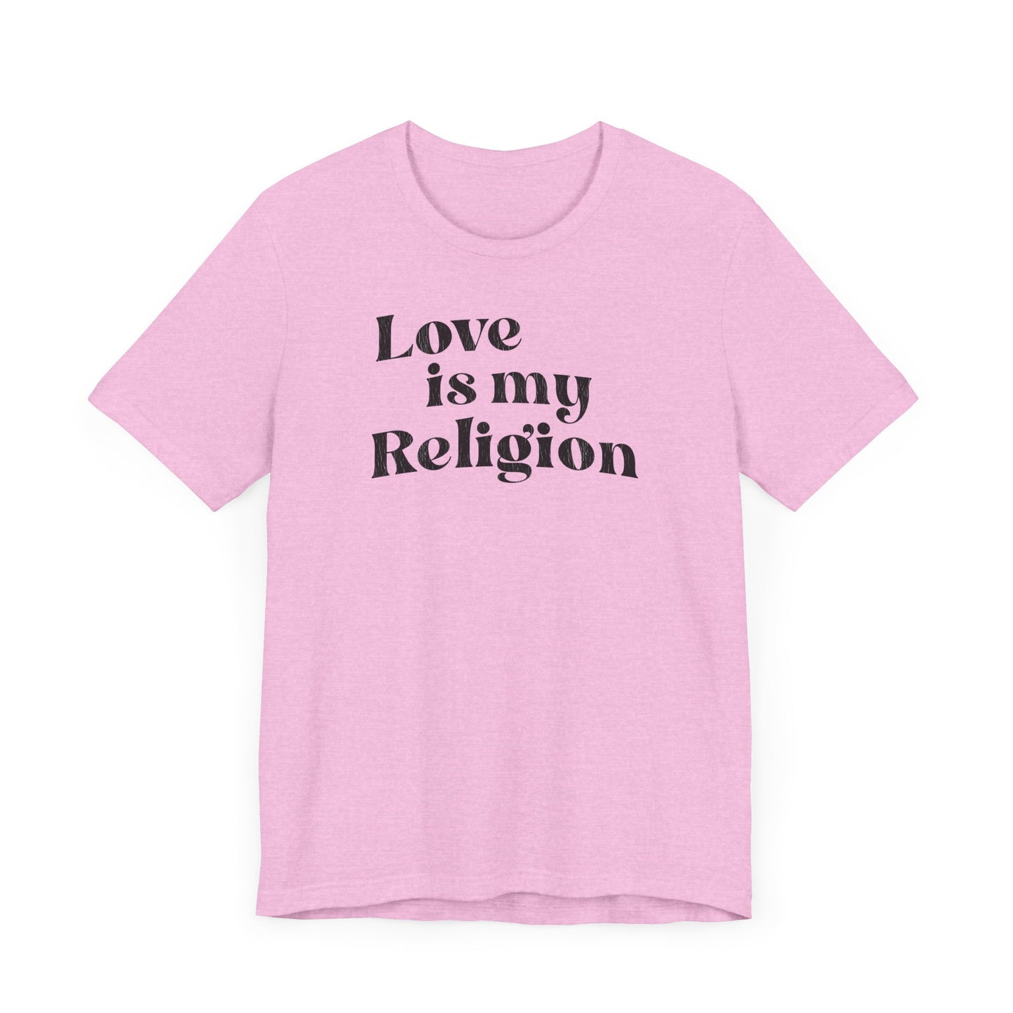 Love is My Religion