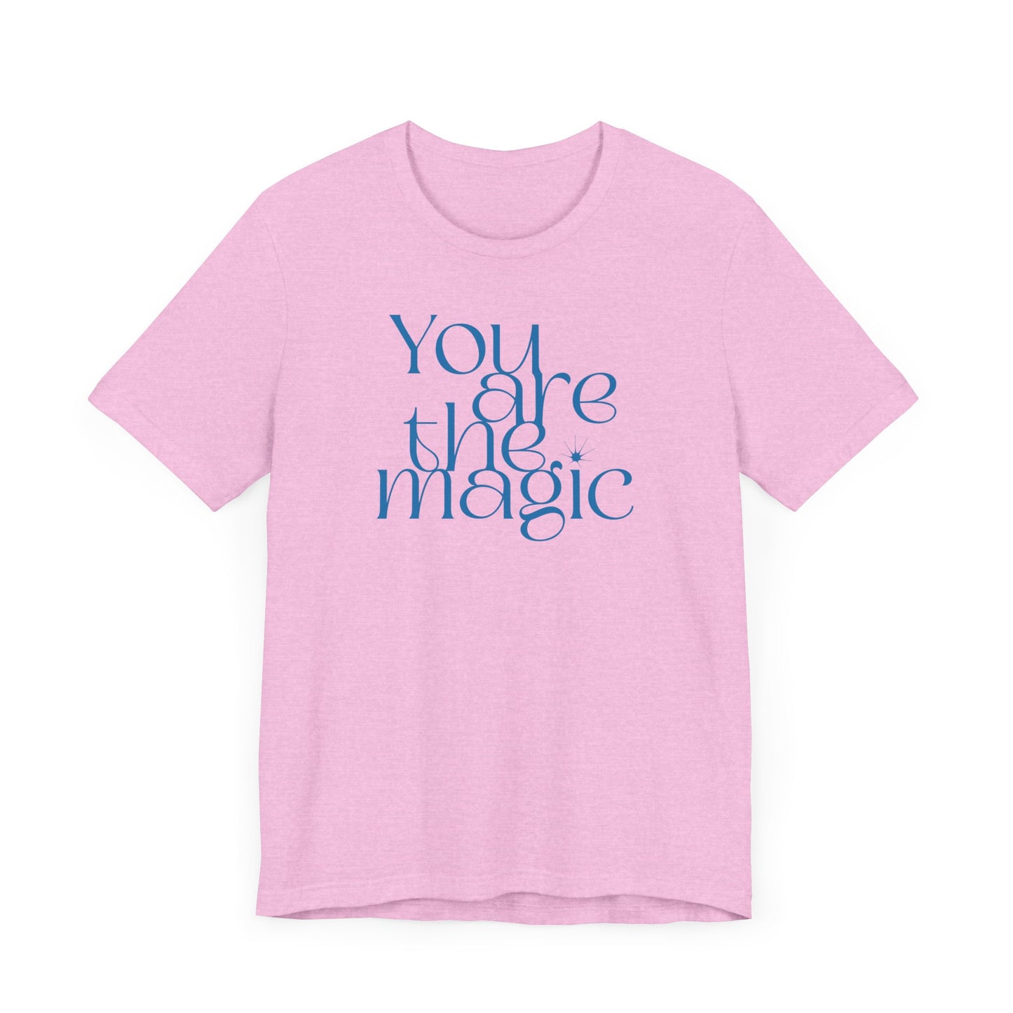 You Are the Magic
