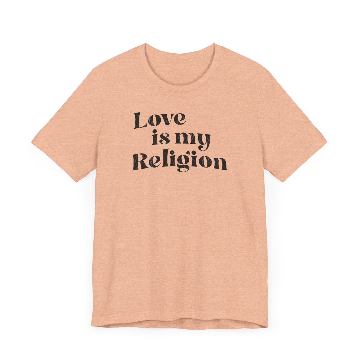 Love is My Religion