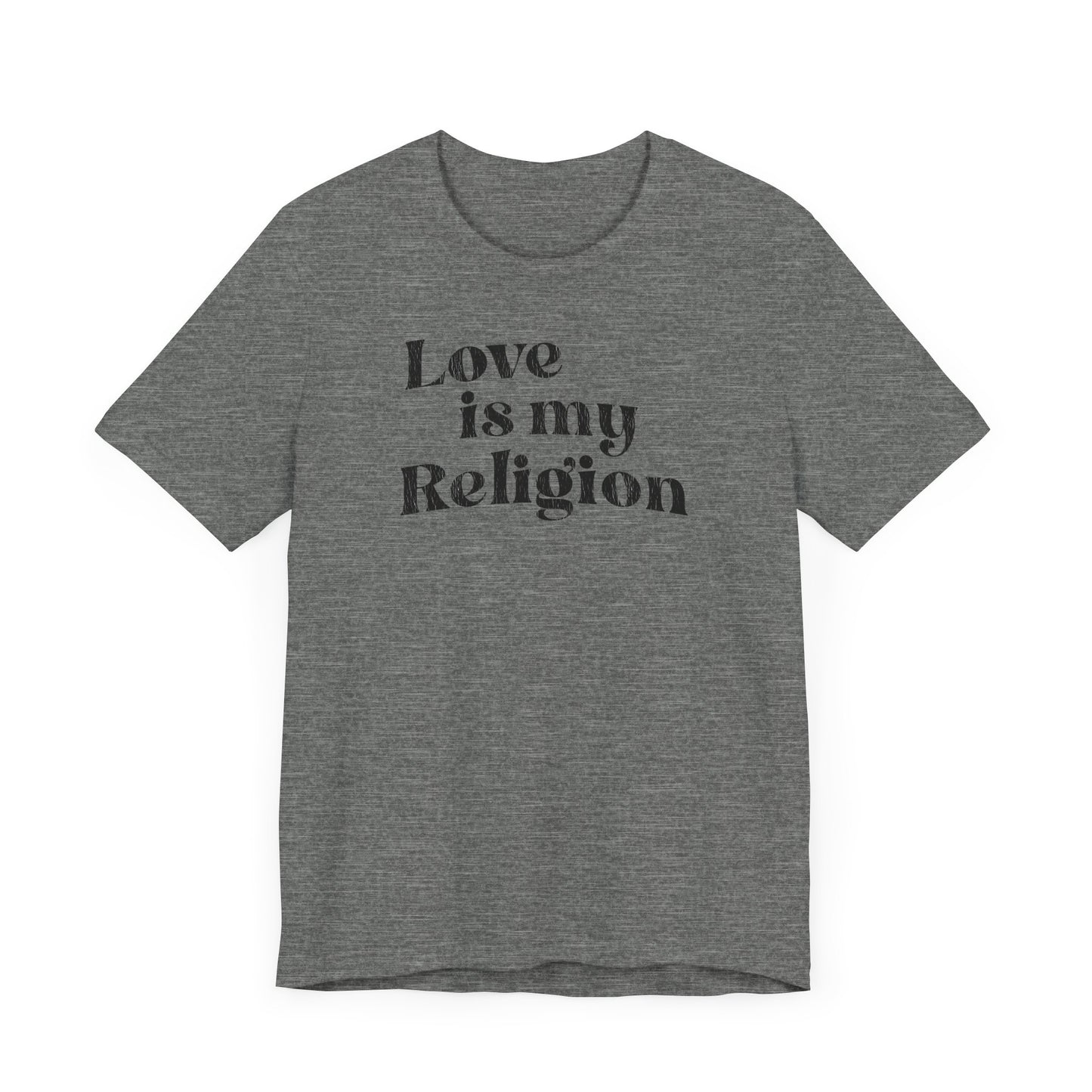 Love is My Religion